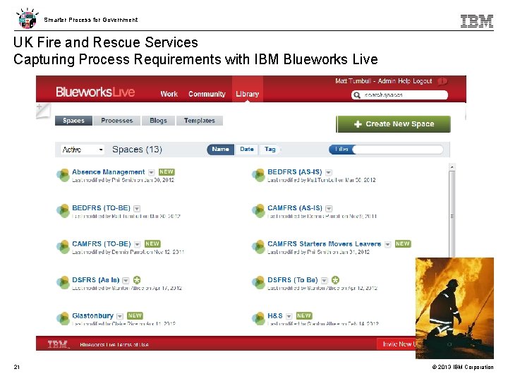 Smarter Process for Government UK Fire and Rescue Services Capturing Process Requirements with IBM