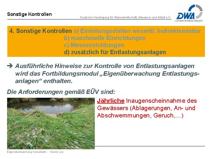 Sonstige Kontrollen Deutsche Vereinigung für Wasserwirtschaft, Abwasser und Abfall e. V. 4. Sonstige Kontrollen