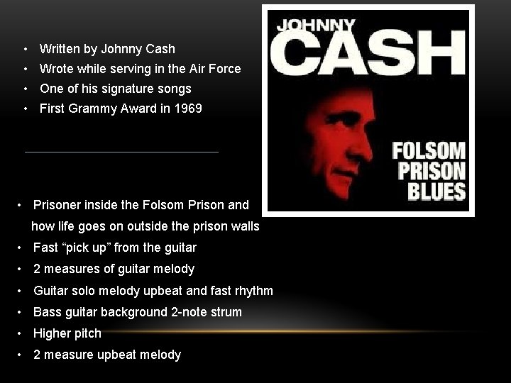  • Written by Johnny Cash • Wrote while serving in the Air Force