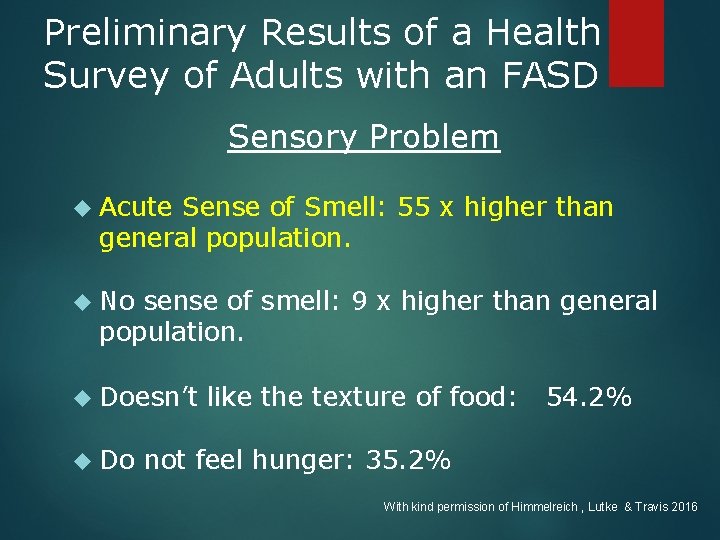 Preliminary Results of a Health Survey of Adults with an FASD Sensory Problem Acute