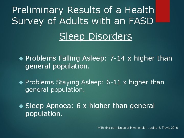 Preliminary Results of a Health Survey of Adults with an FASD Sleep Disorders Problems