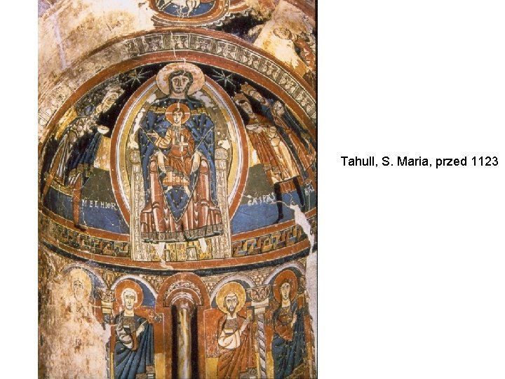 Tahull, S. Maria, przed 1123 