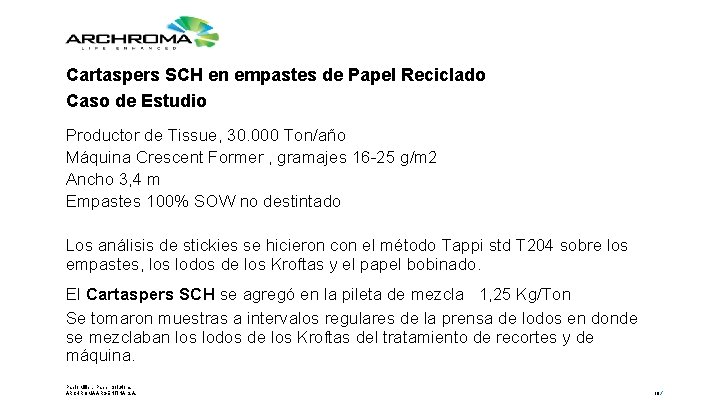 Cartaspers SCH en empastes de Papel Reciclado Caso de Estudio Productor de Tissue, 30.