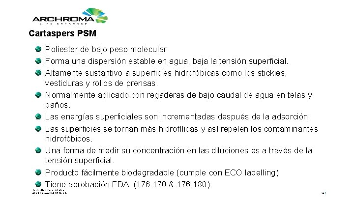 Cartaspers PSM Poliester de bajo peso molecular Forma una dispersión estable en agua, baja