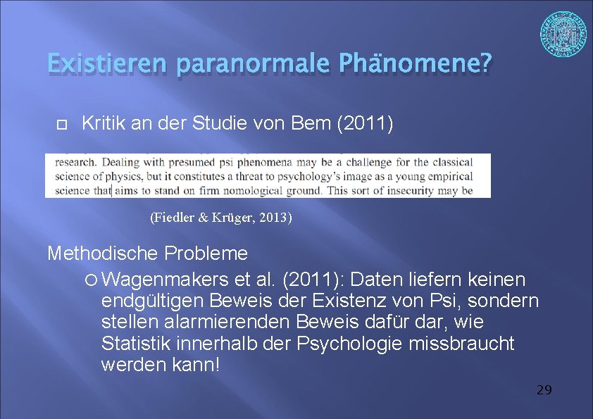 Existieren paranormale Phänomene? Kritik an der Studie von Bem (2011) (Fiedler & Krüger, 2013)