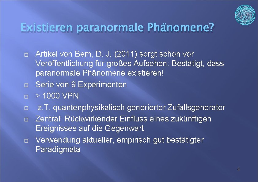 Existieren paranormale Phänomene? Artikel von Bem, D. J. (2011) sorgt schon vor Veröffentlichung für