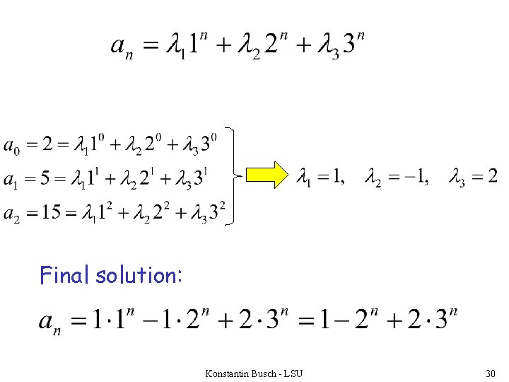 Final solution: Konstantin Busch - LSU 30 