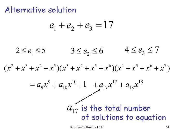 Alternative solution is the total number of solutions to equation Konstantin Busch - LSU
