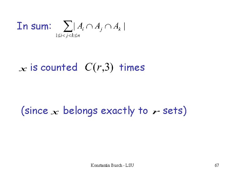 In sum: is counted (since times belongs exactly to Konstantin Busch - LSU sets)