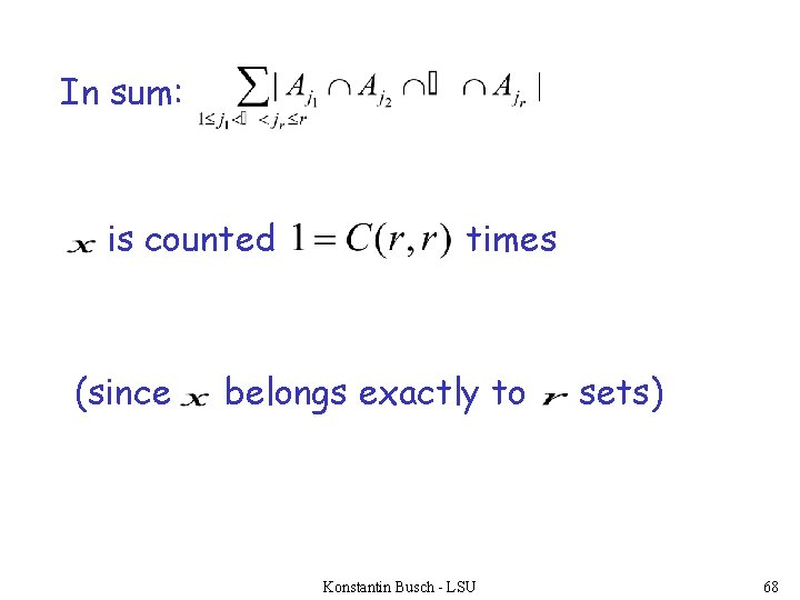 In sum: is counted (since times belongs exactly to Konstantin Busch - LSU sets)