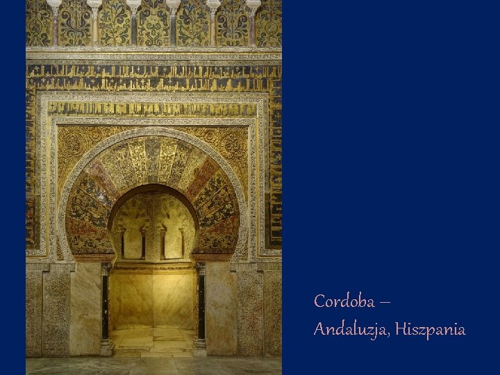 Cordoba – Andaluzja, Hiszpania 