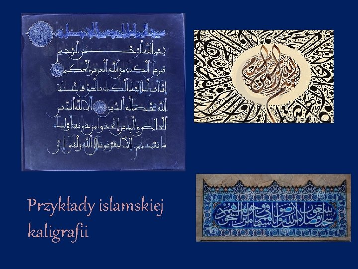 Przykłady islamskiej kaligrafii 