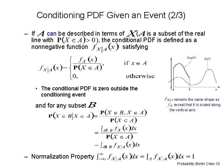 Conditioning PDF Given an Event (2/3) – If can be described in terms of