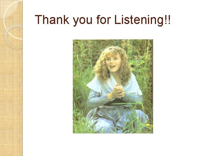 Thank you for Listening!! 