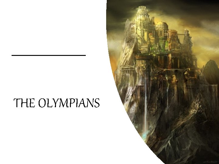 THE OLYMPIANS 