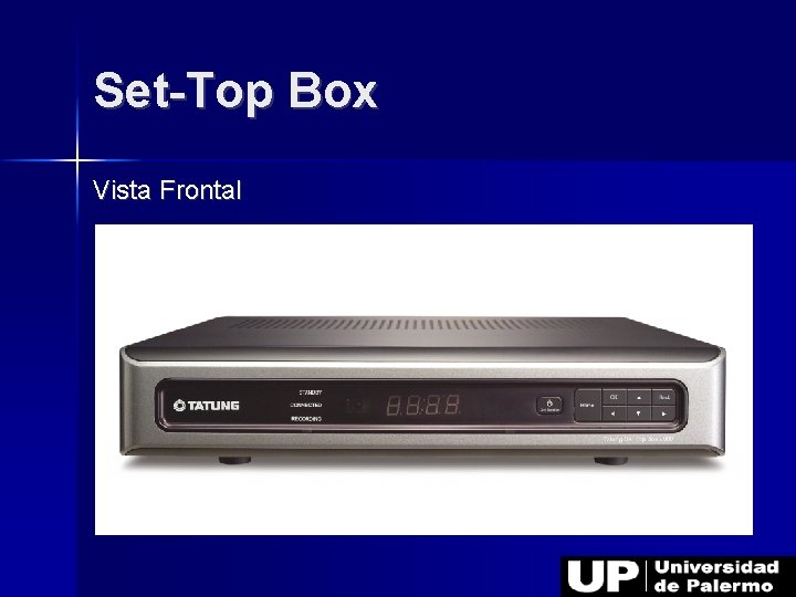 Set-Top Box Vista Frontal 