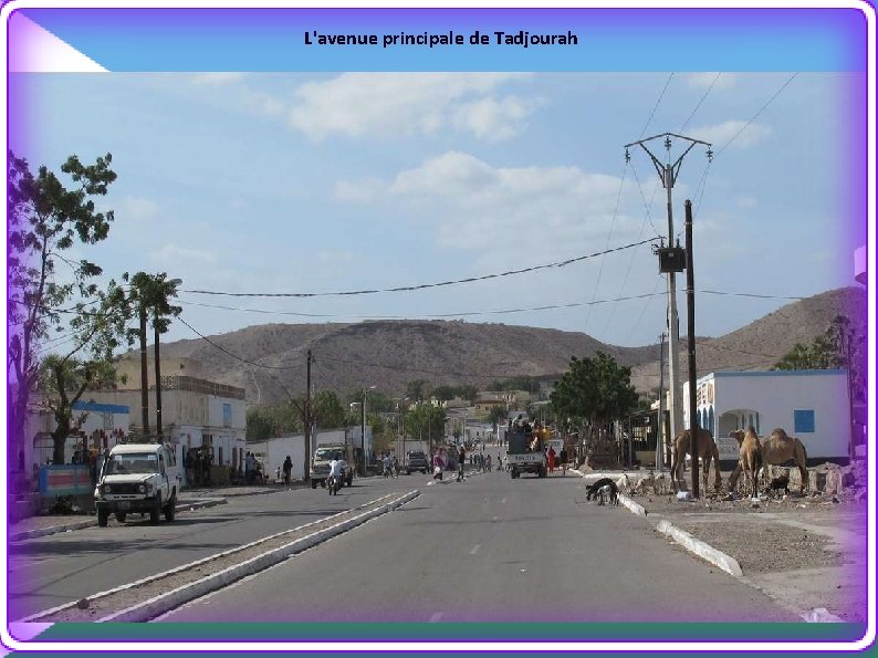 L'avenue principale de Tadjourah 