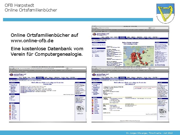 OFB Harpstedt Online Ortsfamilienbücher auf www. online-ofb. de Eine kostenlose Datenbank vom Verein für