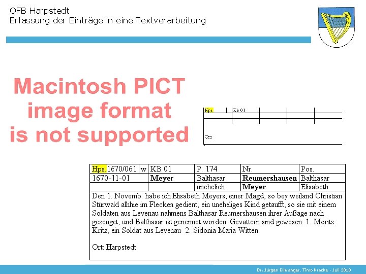 OFB Harpstedt Erfassung der Einträge in eine Textverarbeitung Dr. Jürgen Ellwanger, Timo Kracke -