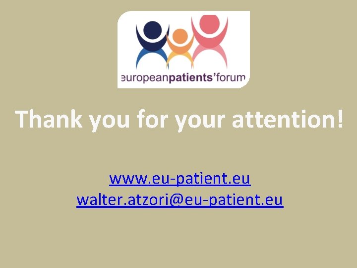 Thank you for your attention! www. eu-patient. eu walter. atzori@eu-patient. eu 