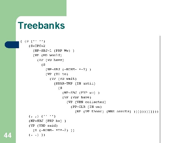 Treebanks 44 