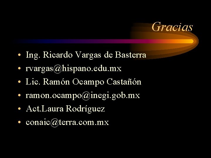 Gracias • • • Ing. Ricardo Vargas de Basterra rvargas@hispano. edu. mx Lic. Ramón