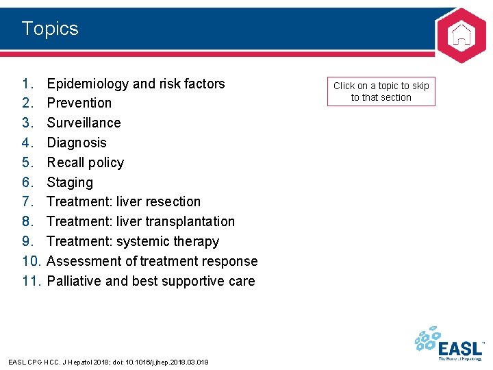 Topics 1. 2. 3. 4. 5. 6. 7. 8. 9. 10. 11. Epidemiology and