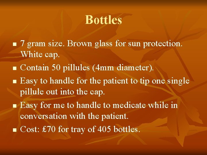 Bottles n n n 7 gram size. Brown glass for sun protection. White cap. Bottles n n n 7 gram size. Brown glass for sun protection. White cap.
