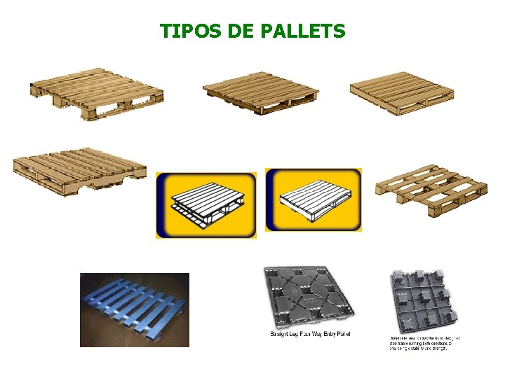 TIPOS DE PALLETS 