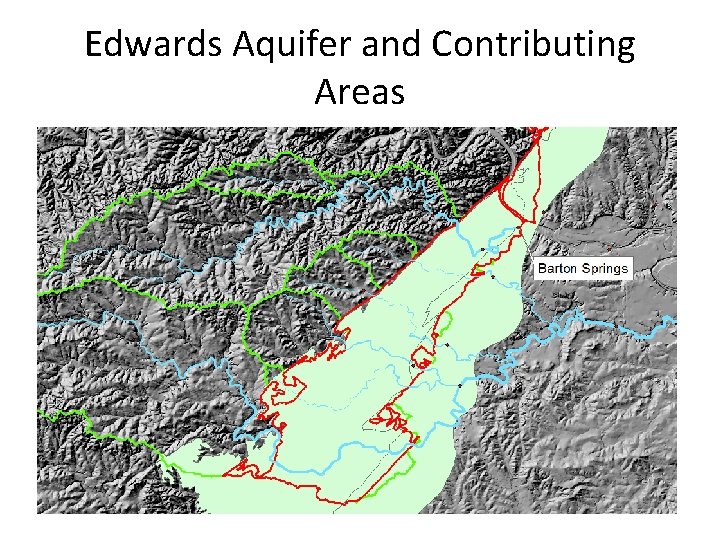 Edwards Aquifer and Contributing Areas 