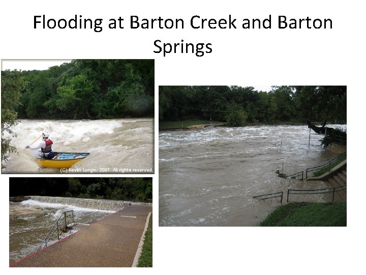 Flooding at Barton Creek and Barton Springs 