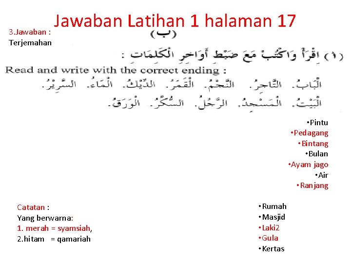 Jawaban Latihan 1 halaman 17 3. Jawaban : Terjemahan • Pintu • Pedagang •