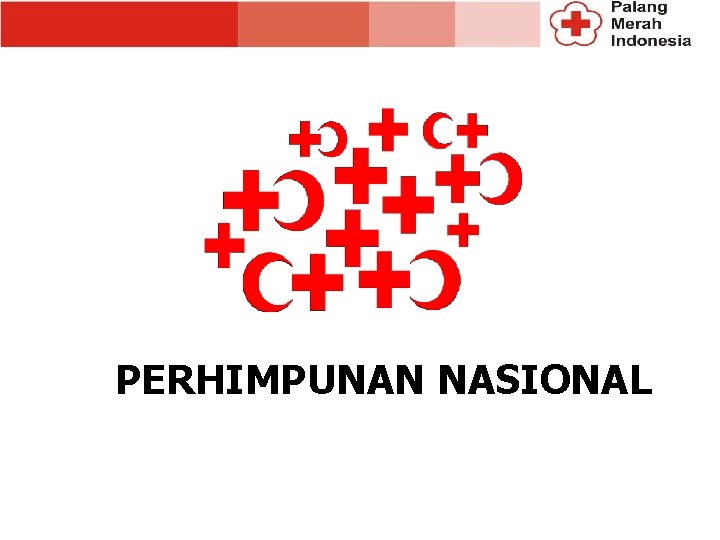 PERHIMPUNAN NASIONAL 