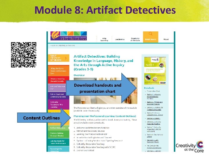 Module 8: Artifact Detectives Download handouts and presentation chart Content Outlines 