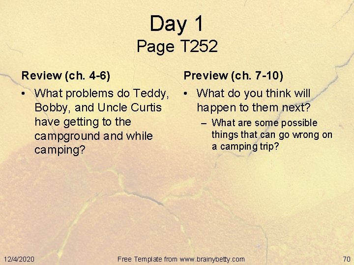Day 1 Page T 252 Review (ch. 4 -6) Preview (ch. 7 -10) •