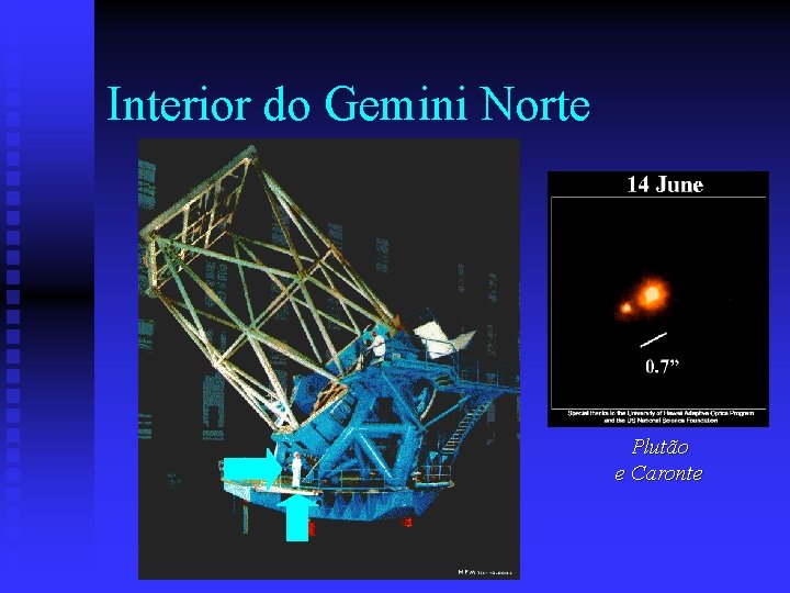 Interior do Gemini Norte Plutão e Caronte 