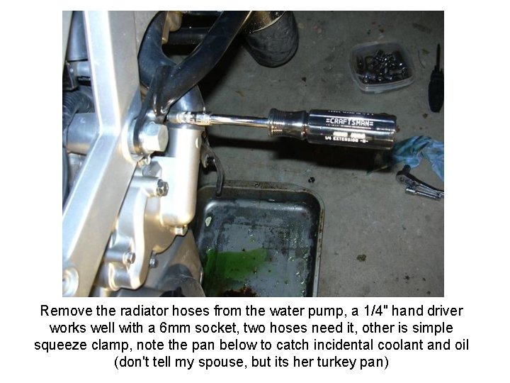 Remove the radiator hoses from the water pump, a 1/4" hand driver works well