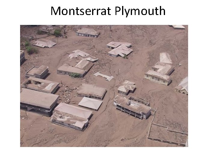 Montserrat Plymouth 
