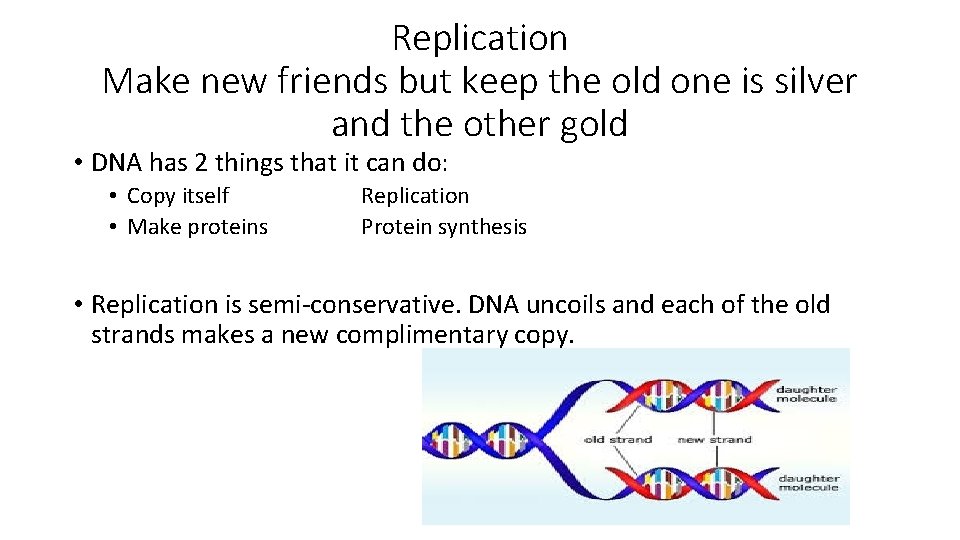 Replication Make new friends but keep the old one is silver and the other