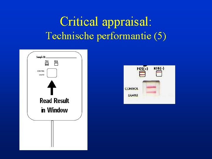 Critical appraisal: Technische performantie (5) 
