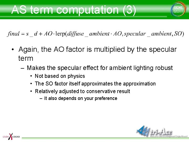 AS term computation (3) • Again, the AO factor is multiplied by the specular