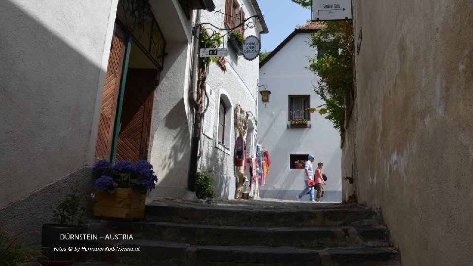 DÜRNSTEIN – AUSTRIA Fotos © by Hermann Kolb Vienna. at 