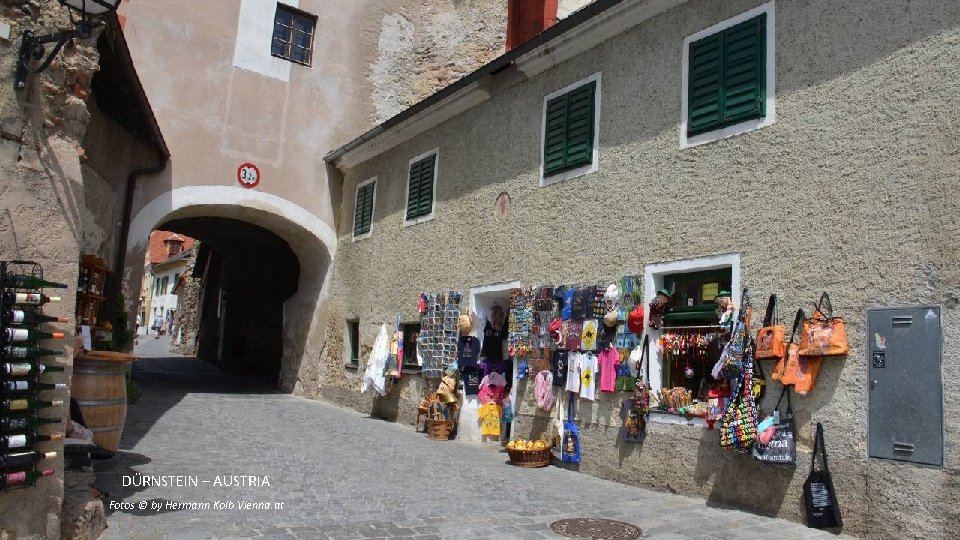 DÜRNSTEIN – AUSTRIA Fotos © by Hermann Kolb Vienna. at 