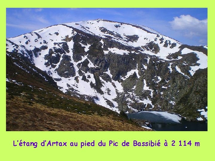 L’étang d’Artax au pied du Pic de Bassibié à 2 114 m 