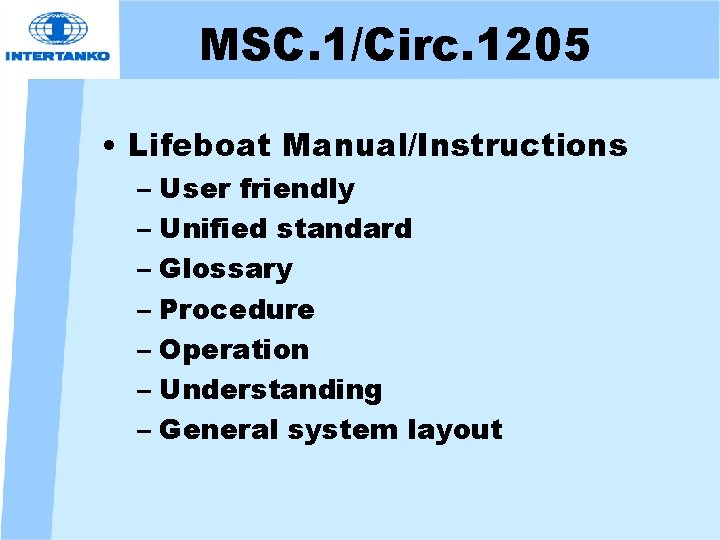 MSC. 1/Circ. 1205 • Lifeboat Manual/Instructions – User friendly – Unified standard – Glossary