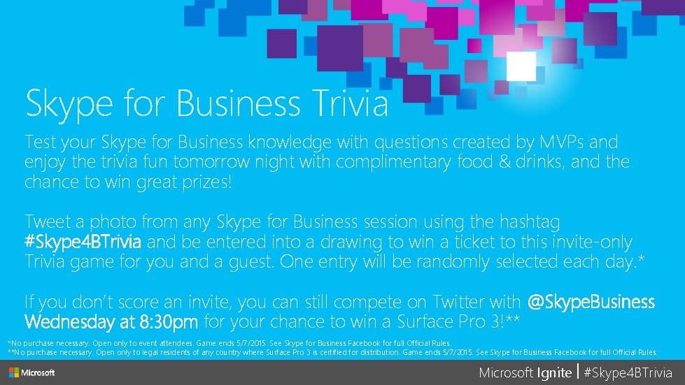 Skype for Business Trivia Test your Skype for Business knowledge with questions created by