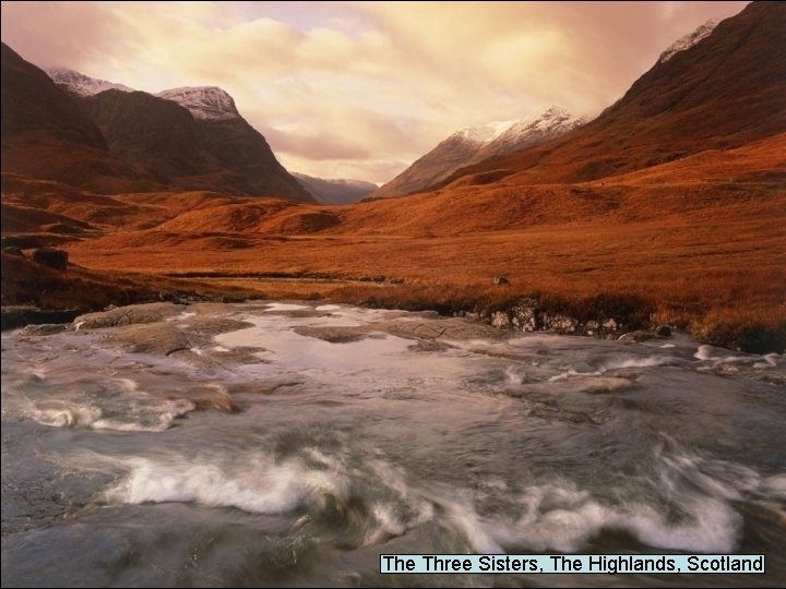 The Three Sisters, The Highlands, Scotland 