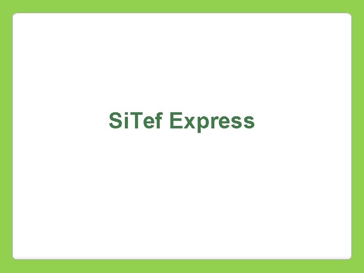 Si. Tef Express 