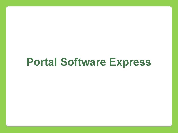 Portal Software Express 