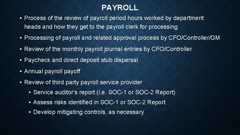 PAYROLL • Process of the review of payroll period hours worked by department heads